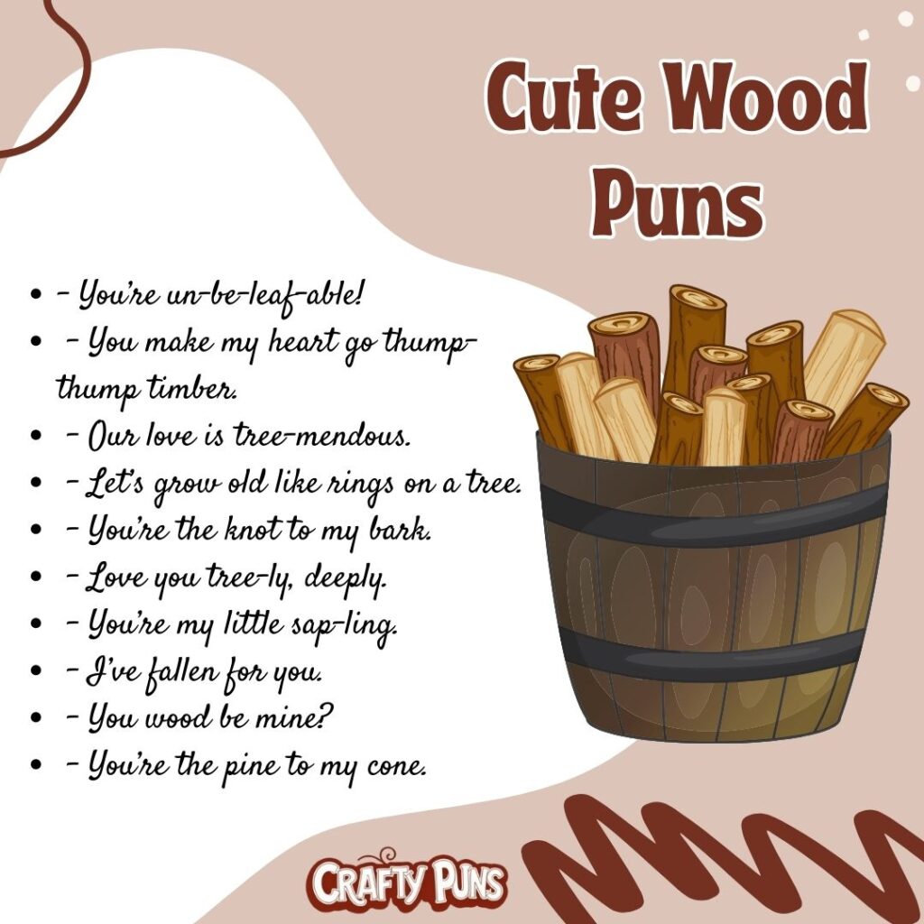 Wood Puns
